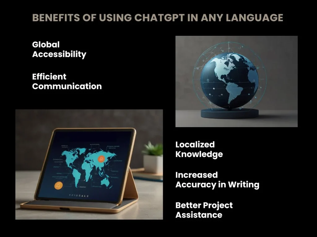 Benefits of Using ChatGPT in Any Language