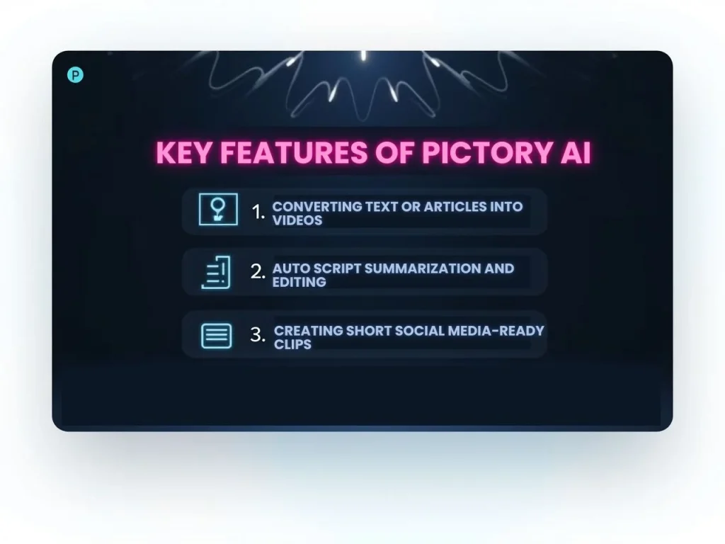 Key Features of Pictory AI